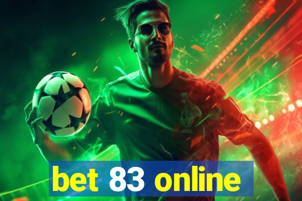 bet 83 online